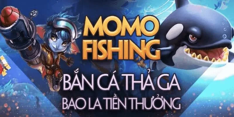 Sơ lược về Momo Fishing